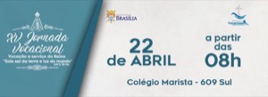 A XV Jornada Vocacional da Arquidiocese de Brasília será realizada no dia 22 deste mês