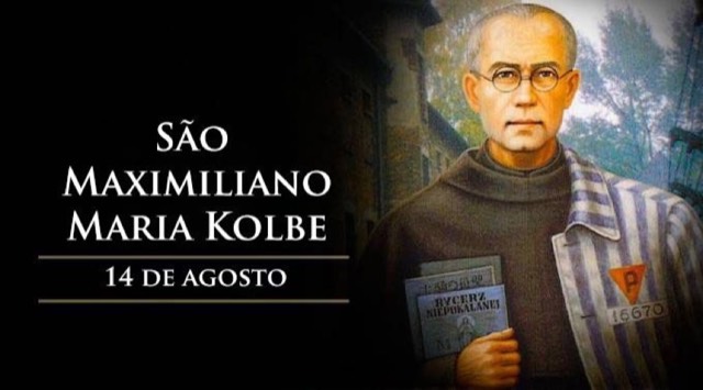 Hoje a Igreja celebra São Maximiliano Maria Kolbe, o mártir da caridade.