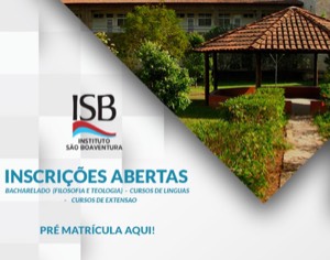 Estão abertas as inscrições para os cursos do 1º semestre de 2020 no Instituto São Boaventura (ISB)