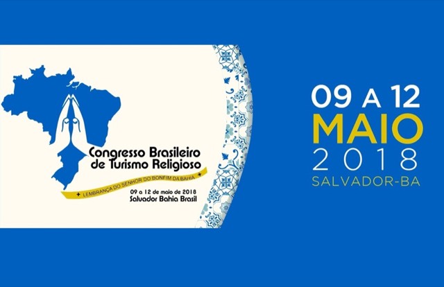 Bahia sediará Congresso Brasileiro de Turismo Religioso que acontecerá entre os dias 09 e 12 de maio
