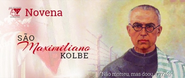 6º Dia da Novena de São Maximiliano Maria Kolbe, padroeiro da nossa Província