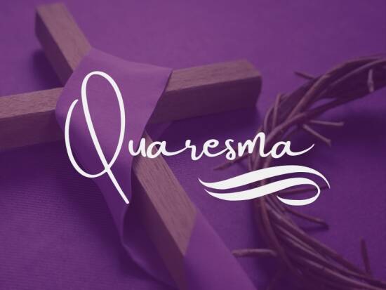 Quaresma: tempo de conversão, preparação e renovação da fé cristã