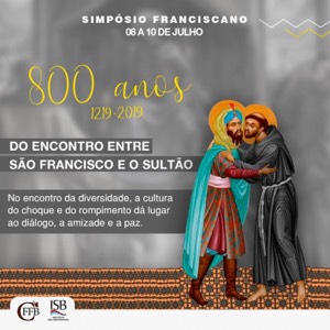 Simpósio no ISB celebrará o jubileu de 800 anos do encontro entre São Francisco e o Sultão