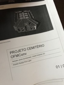 Encaminhado para o Conselho da Província o orçamento do Cemitério do &quot;Convento da Imaculada&quot;