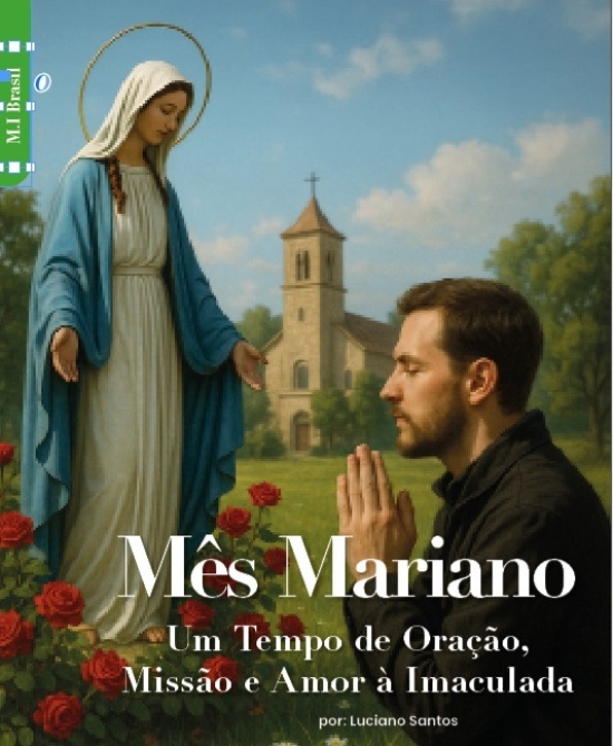 Mês Mariano: Um Tempo de Oração, Missão e Amor à Imaculada